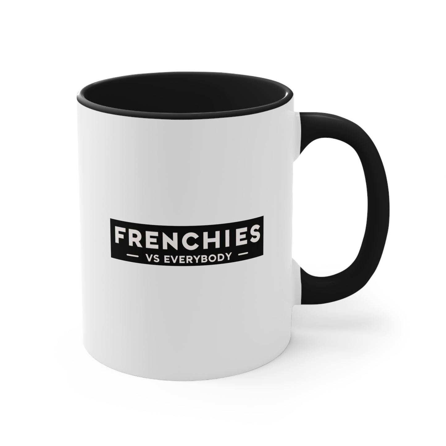 Frenchies vs Everybody - black & white coffee mug