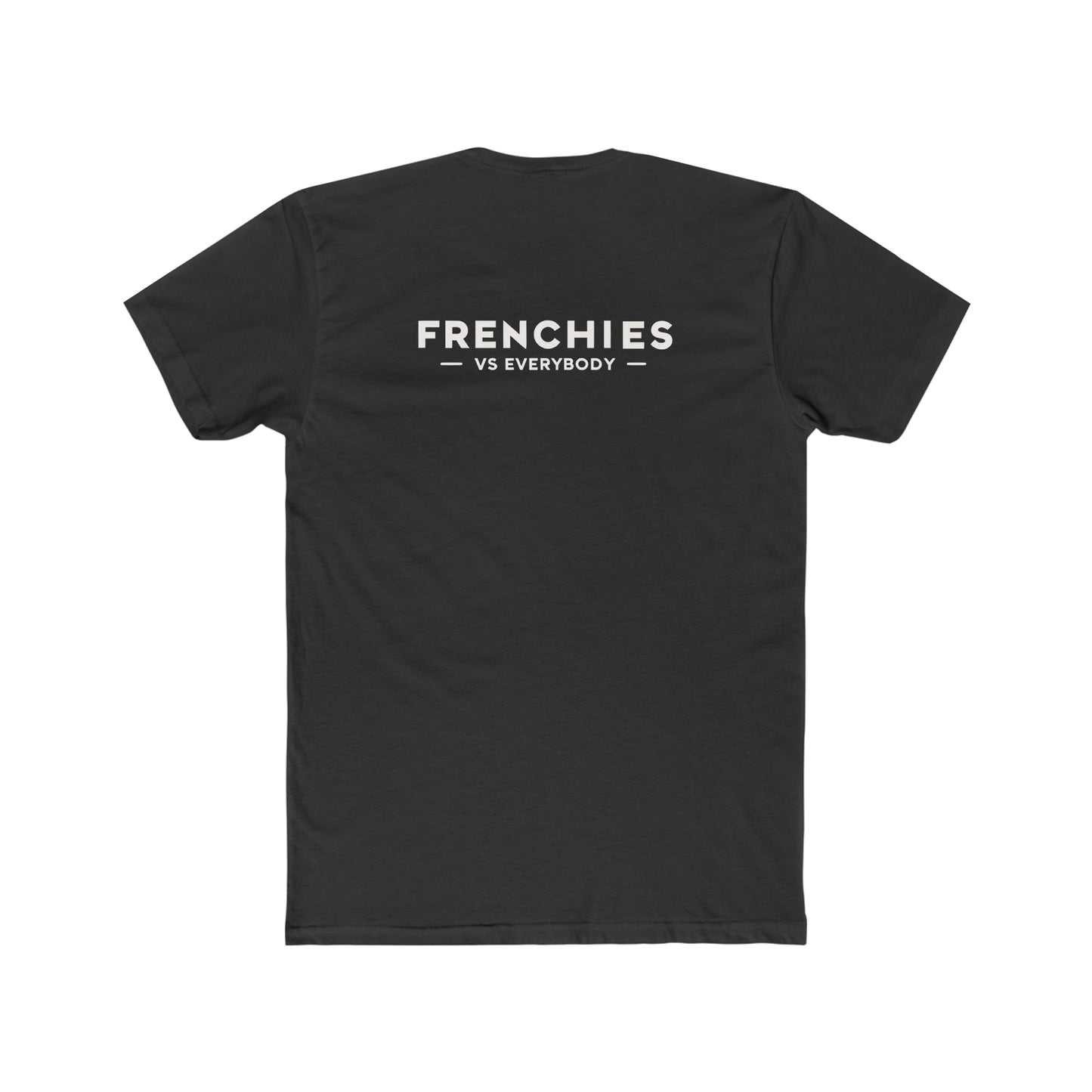 Men's 'Frenchies vs Everybody' Attitude Cotton Crew Tee