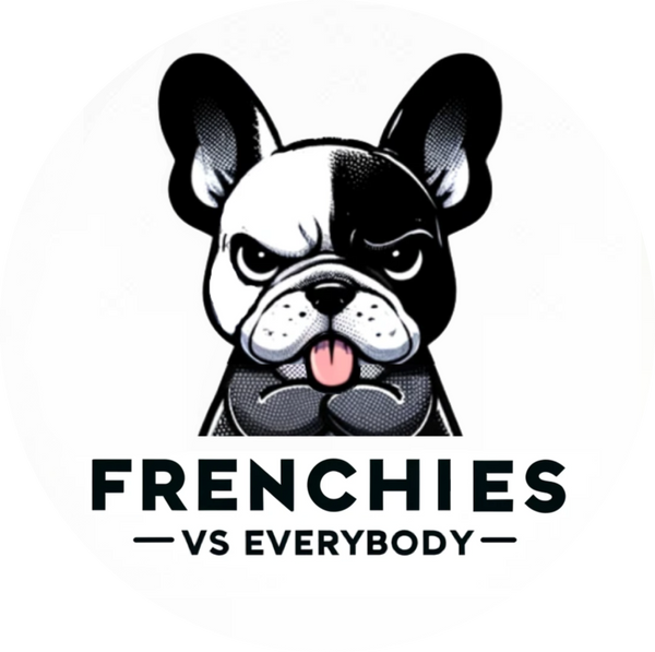 Frenchies vs Everybody